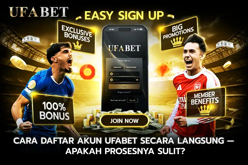 Cara Daftar Akun UFABET secara langsung — apakah prosesnya sulit?